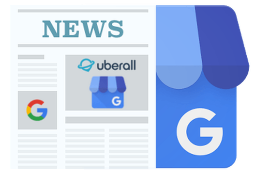 Google My Business API Update - Leverage new capabilities through Uberall