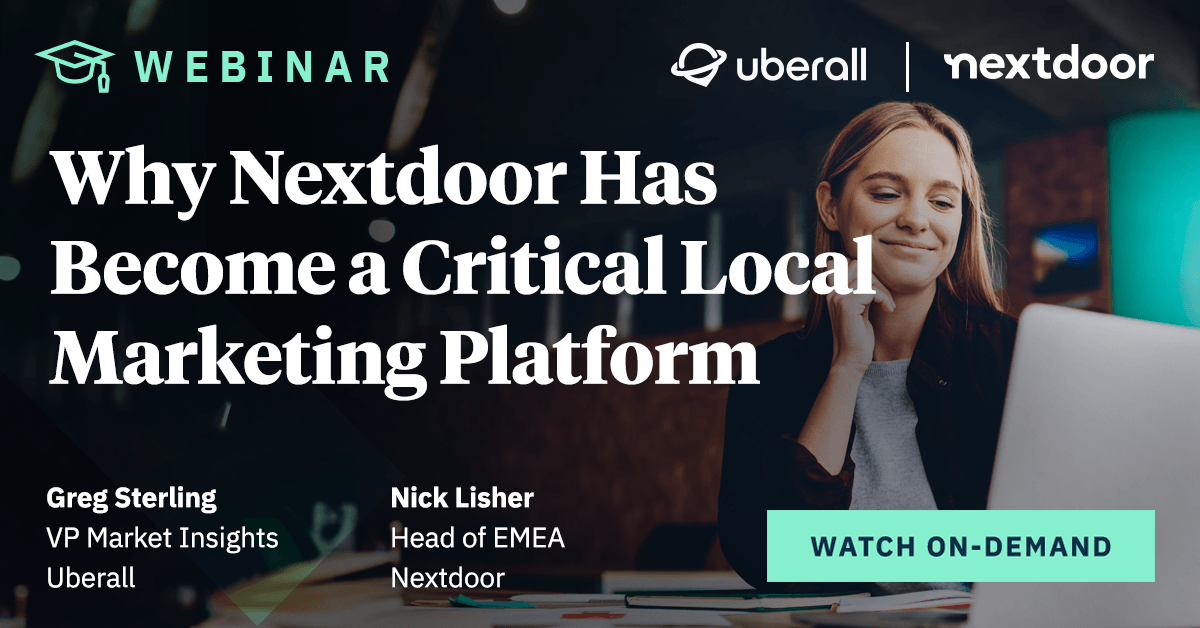 Why Nextdoor Has Become a Critical Local Marketing Platform
