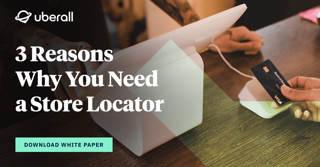 3 Reasons Why You Need a Store Locator