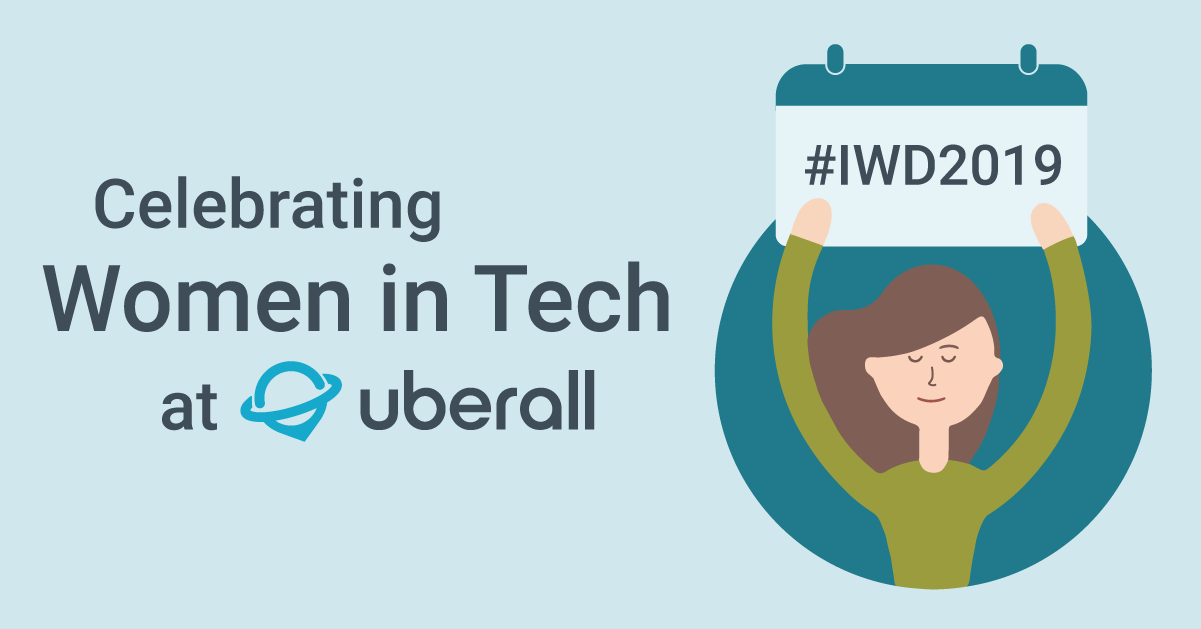 Celebrating Women in Tech at Uberall - International Women's Day 2019