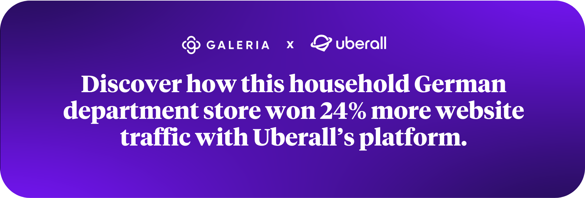 banner to galeria case study